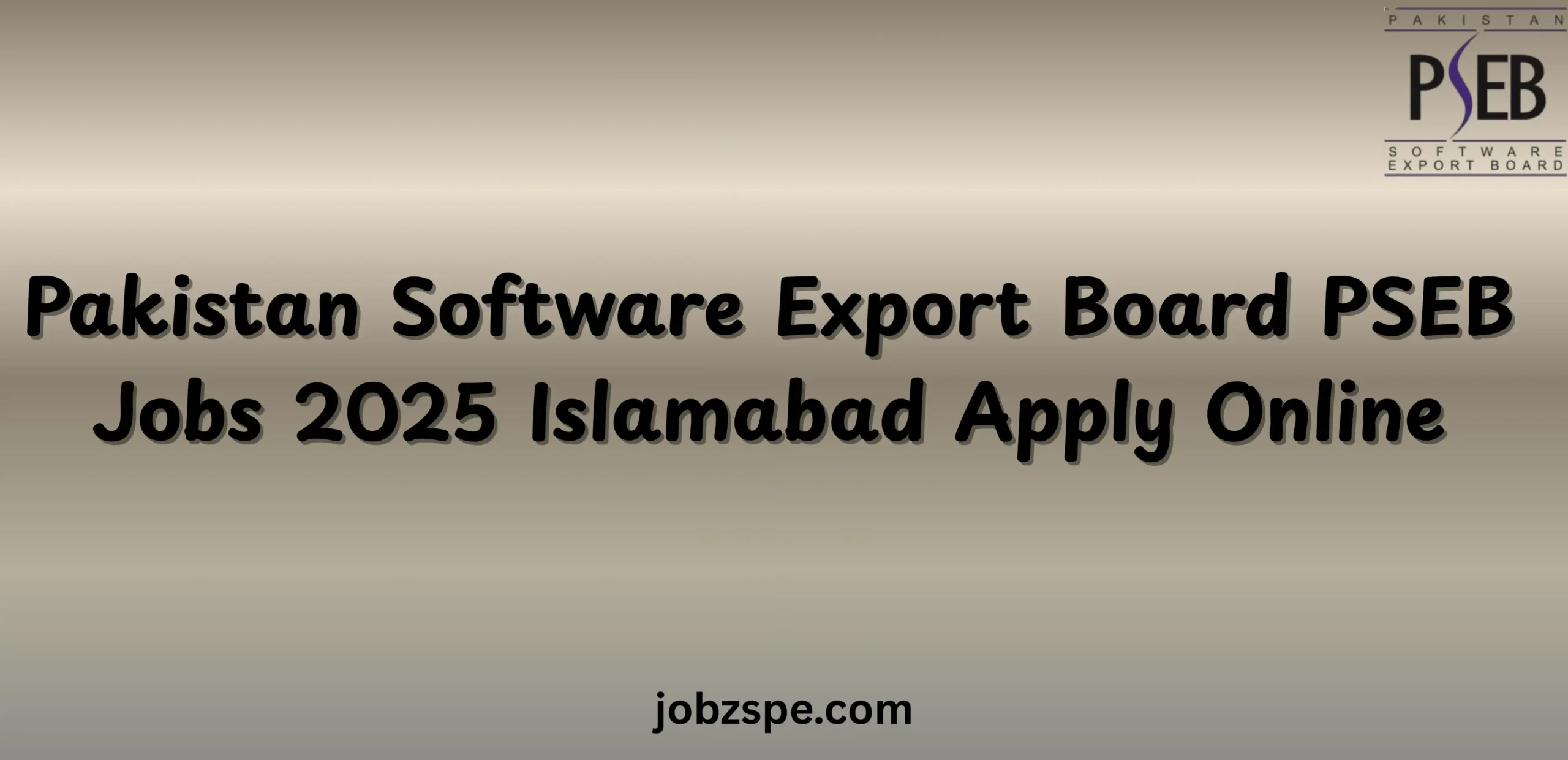 Pakistan Software Export Board PSEB Jobs 2025 Islamabad Apply Online