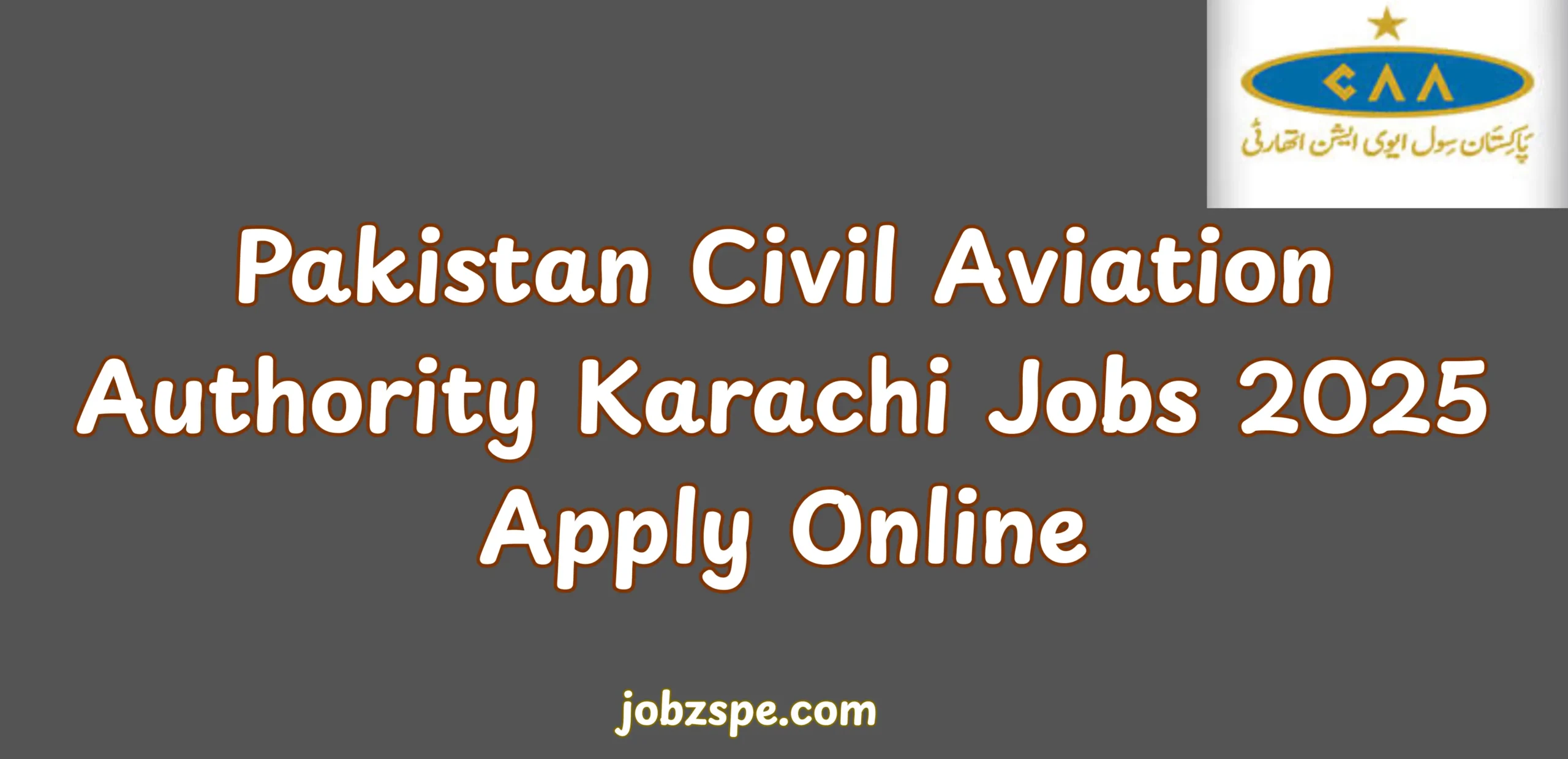 Pakistan Civil Aviation Authority Karachi Jobs 2025 Apply Online